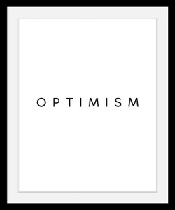 undefined, Bild »Optimism«, queence Bild »Optimism«, Schwarz-Weiss-Schriftzug-Motivationsbilder-Spa-Spa Bilder, HD Premium Poster-Druck inkl. Holzrahmen