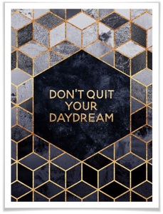 Wall-Art, Wall-Art Poster »Don´t Quit Daydream«, Schriftzug, (1 St.), Wall-Art Poster »Don´t Quit Daydream«, Schriftzug, (1 St.), Poster ohne Bilderrahmen
