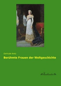undefined, Berühmte Frauen der Weltgeschichte