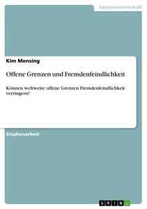 undefined, Offene Grenzen und Fremdenfeindlichkeit