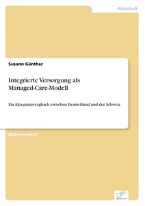 undefined, Integrierte Versorgung als Managed-Care-Modell