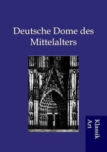 undefined, Deutsche Dome des Mittelalters