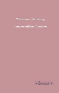 undefined, Lumpenmüllers Lieschen