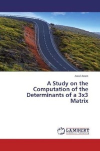 undefined, A Study on the Computation of the Determinants of a 3x3 Matrix