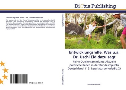 undefined, Entwicklungshilfe. Was u.a. Dr. Uschi Eid dazu sagt