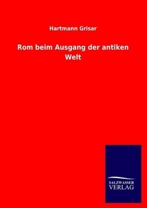 undefined, Rom beim Ausgang der antiken Welt
