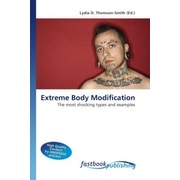 undefined, Extreme Body Modification, 