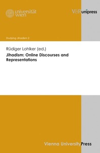 undefined, Jihadism: Online Discourses and Representations