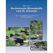 Biochemische, Biochemische Mineralstoffe nach Dr. Schüssler von Walter Käch (1 Stück), Biochemische Mineralstoffe nach Dr. Schüssler von Walter Käch (1 Stück)