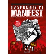 Franzis-Verlag, Raspberry Pi Manifest Franzis Verlag 978-3-645-60493-2, 