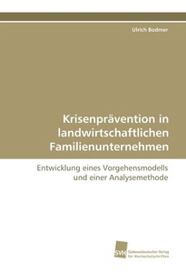 undefined, Krisenprävention in landwirtschaftlichen Familienunternehmen