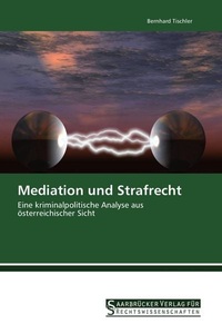undefined, Mediation und Strafrecht