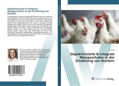 undefined, Depektinisierte & integrale Mangoschalen in der Ernährung von Broilern