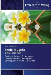 undefined, Seele lausche und sprich