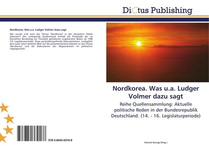 undefined, Nordkorea. Was u.a. Ludger Volmer dazu sagt