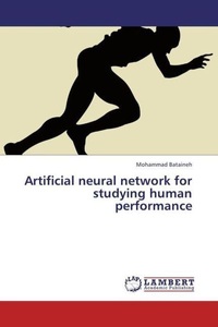undefined, Artificial neural network for studying human performance