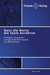 undefined, Dass die Worte die Seele berühren