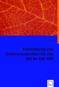 undefined, Entwicklung von Datenschutzrollen für das AIS im SAP ERP