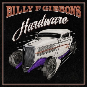 Gibbons, Billy F, Gibbons, Billy F Hardware CD Standard, Hardware