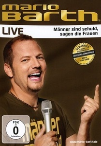 undefined, Männer sind schuld, sagen die Frauen, 1 DVD, Mario Barth - Männer sind schuld, sagen die Frauen