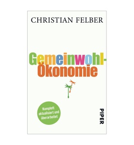 undefined, Gemeinwohl-Ökonomie, Gemeinwohl-Ökonomie