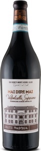 Pasqua, Pasqua MAI DIRE MAI Valpolicella Superiore DOC - 75cl - Veneto, Italien, Pasqua MAI DIRE MAI Valpolicella Superiore DOC - 75cl - Veneto, Italien