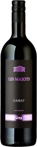 Maurice Gay, Les Mazots Gamay 2019 - Maurice Gay - 75 cl - Rotwein - Wallis, Schweiz, 
