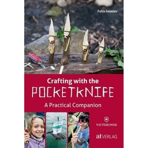 undefined, Crafting with the Pocketknife, Crafting with the Pocketknife: A Practical Companion