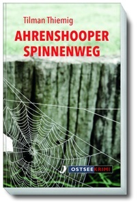 Hinstorff, Ahrenshooper Spinnenweg, Ahrenshooper Spinnenweg