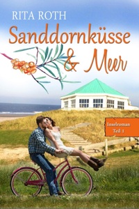 BookRix GmbH & Co. KG, Sanddornküsse & Meer, Sanddornküsse & Meer / Insel-Roman Bd.1