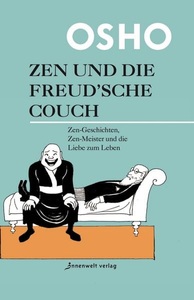 Innenwelt, Zen und die Freudsche Couch, Zen und die Freudsche Couch
