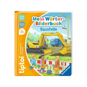 Ravensburger, tiptoi Mein Wörter-Bilderbuch: Baustelle, Lernbuch, tiptoi® Mein Wörter-Bilderbuch Baustelle