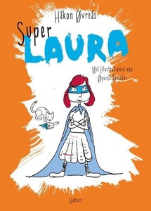 undefined, Super-Laura, Super-Laura / Super-Helden Bd.3