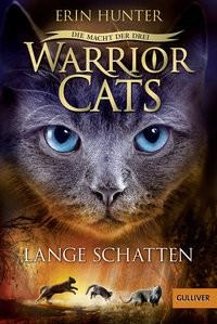 undefined, Warrior Cats - Die Macht der drei. Lange Schatten, Lange Schatten / Warrior Cats Staffel 3 Bd.5