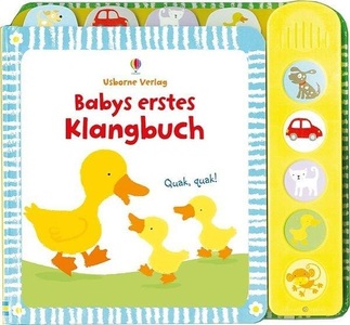 undefined, Babys erstes Klangbuch, m. Soundeffekten, Babys erstes Klangbuch m. Soundeffekten