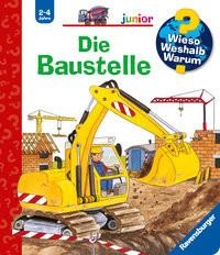 Ravensburger, Ravensburger Kinder-Sachb?cher, Die Baustelle / Wieso? Weshalb? Warum? Junior Bd.7