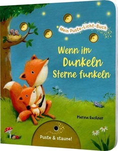Esslinger in der Thienemann-Esslinger Verlag GmbH, Mein Puste-Licht-Buch: Wenn im Dunkeln Sterne funkeln, Mein Puste-Licht-Buch: Wenn im Dunkeln Sterne funkeln
