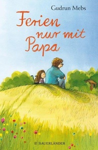 undefined, Ferien nur mit Papa, Ferien nur mit Papa