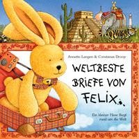 undefined, Weltbeste Briefe von Felix, Weltbeste Briefe von Felix