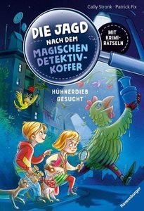 Ravensburger Verlag GmbH, Die Jagd nach dem magischen Detektivkoffer, Band 3: Hühnerdieb gesucht!, Hühnderdieb gesucht! / Die Jagd nach dem magischen Detektivkoffer Bd.3