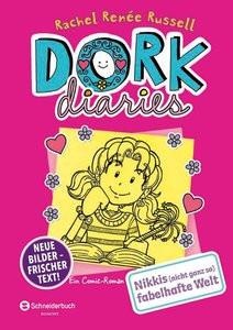 Egmont SchneiderBuch, DORK Diaries, Band 01, Nikkis (nicht ganz so) fabelhafte Welt / DORK Diaries Bd.1