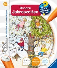 Ravensburger Verlag, Ravensburger Verlag tiptoi® Wieso? Weshalb? Warum? Unsere Jahreszeiten, Unsere Jahreszeiten / Wieso? Weshalb? Warum? tiptoi® Bd.18