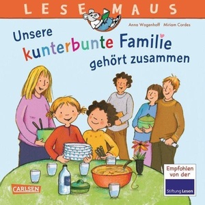 Carlsen, LESEMAUS 172: Unsere kunterbunte Familie gehört zusammen, LESEMAUS 172: Unsere kunterbunte Familie gehört zusammen