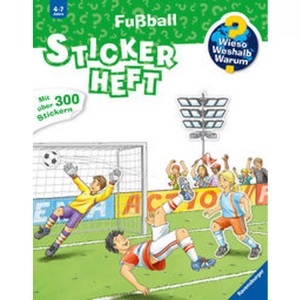 Ravensburger Verlag, Ravensburger Verlag Wieso? Weshalb? Warum - Stickerheft: Fußball, Wieso? Weshalb? Warum? Stickerheft: Fussball