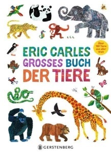 undefined, Eric Carles grosses Buch der Tiere, Eric Carles grosses Buch der Tiere