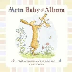 undefined, Weißt du eigentlich, wie lieb ich dich hab? Mein Baby-Album, Fischer - Weißt du eigentlich, wie lieb ich dich hab? Mein Baby-Album