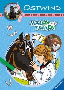 RAVENSBURGER BUCHVERLAG, Ostwind: Malen nach Zahlen, Ostwind: Malen nach Zahlen ab 7