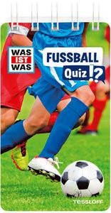 Tessloff Verlag Ragnar Tessloff GmbH & Co. KG, WAS IST WAS Quiz Fußball, WAS IST WAS Quiz Fussball