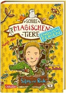 undefined, Die Schule der magischen Tiere - Endlich Ferien - Silas und Rick, Silas und Rick / Die Schule der magischen Tiere - Endlich Ferien Bd.2