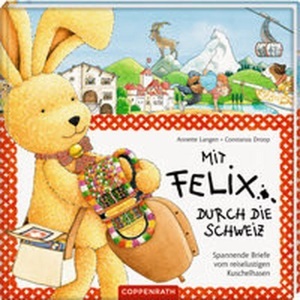 undefined, Mit Felix durch die Schweiz, Mit Felix durch die Schweiz